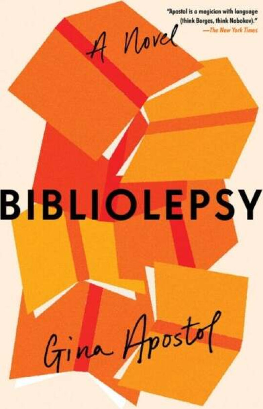 Bibliolepsy av Gina Apostol