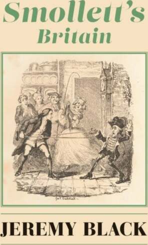 Smollett`s Britain av Jeremy Black