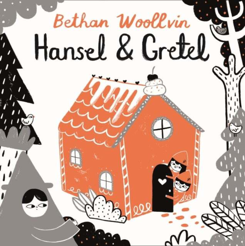 Hansel and Gretel av Bethan Woollvin