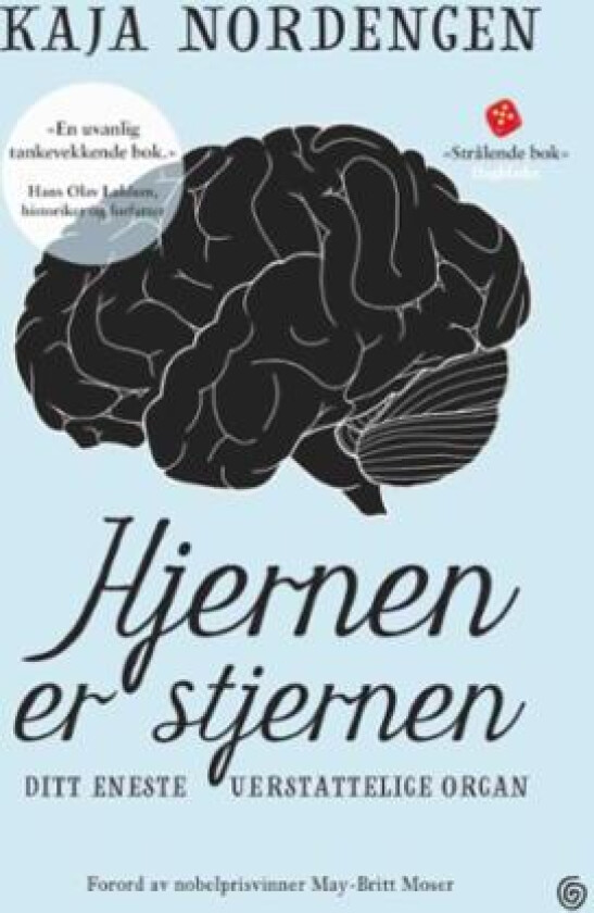 Hjernen er stjernen av Kaja Nordengen