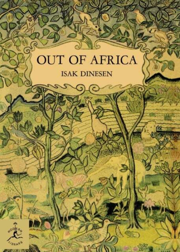 Out of Africa av Isak Dinesen