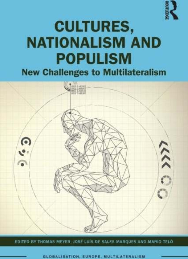 Cultures, Nationalism and Populism