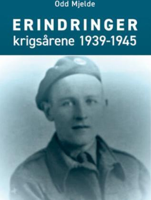Erindringer av Odd Mjelde
