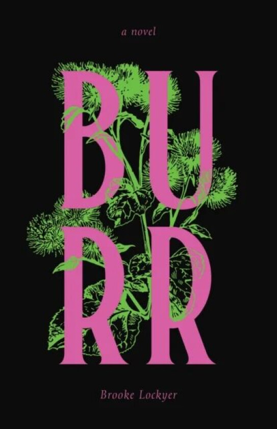 Burr av Brooke Lockyer