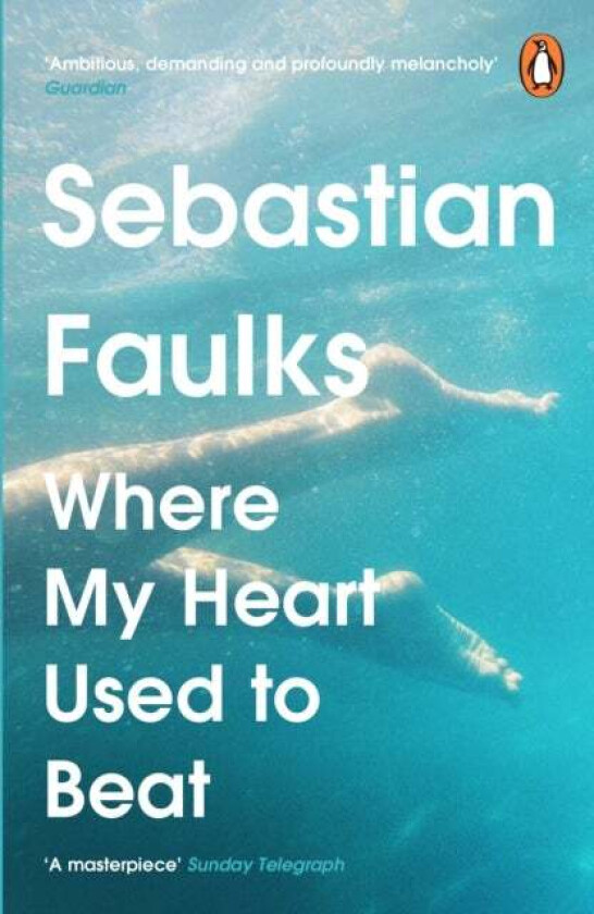 Where My Heart Used to Beat av Sebastian Faulks