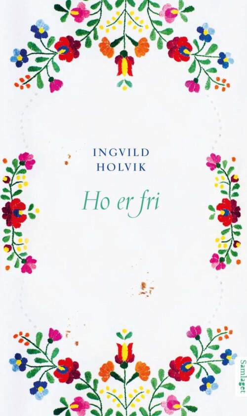 Ho er fri av Ingvild Holvik