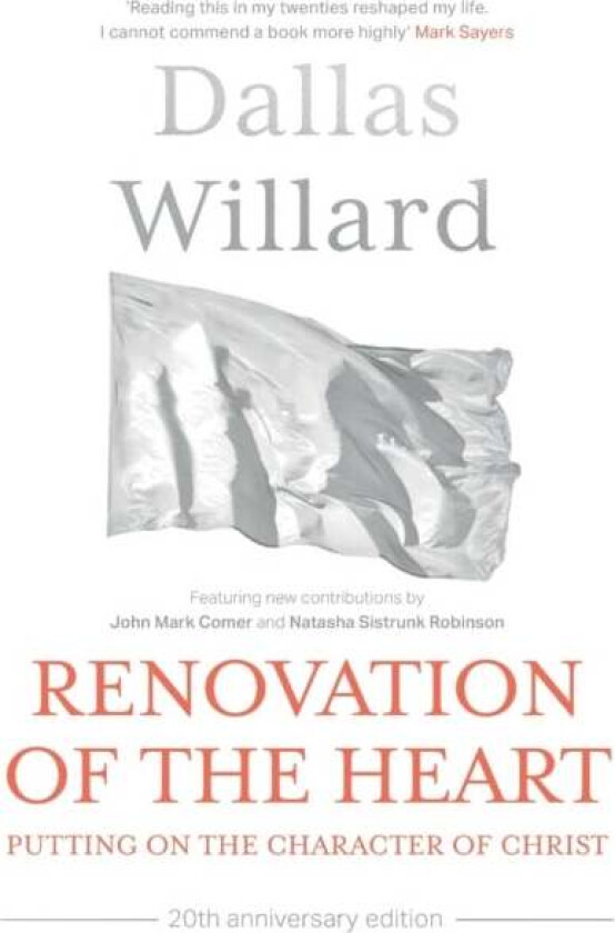 Renovation of the Heart (20th Anniversary Edition) av Dallas (Author) Willard