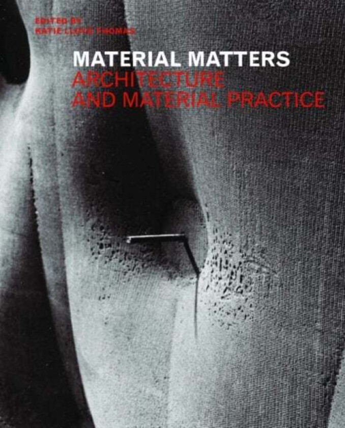 Material Matters Av Katie Lloyd Thomas