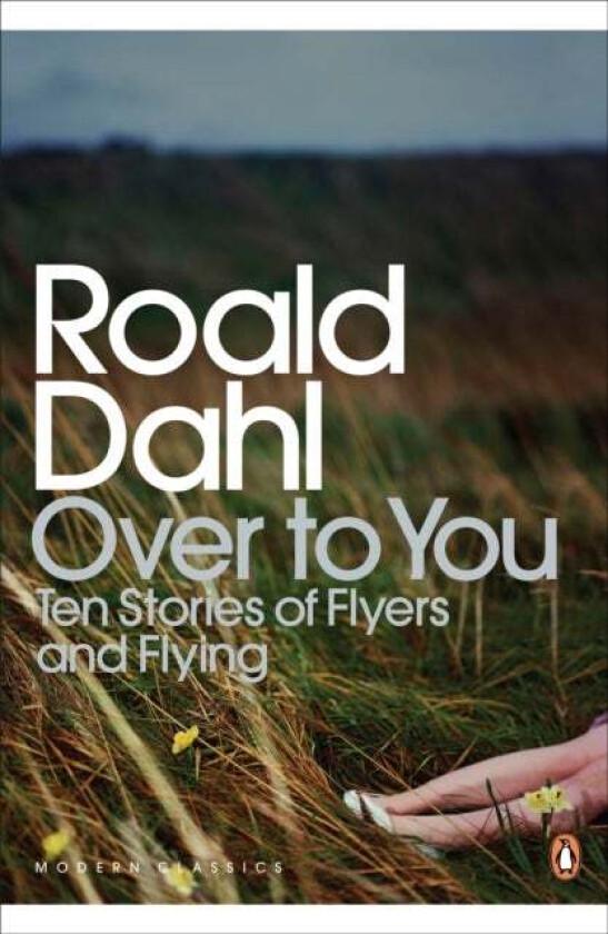 Over to You av Roald Dahl