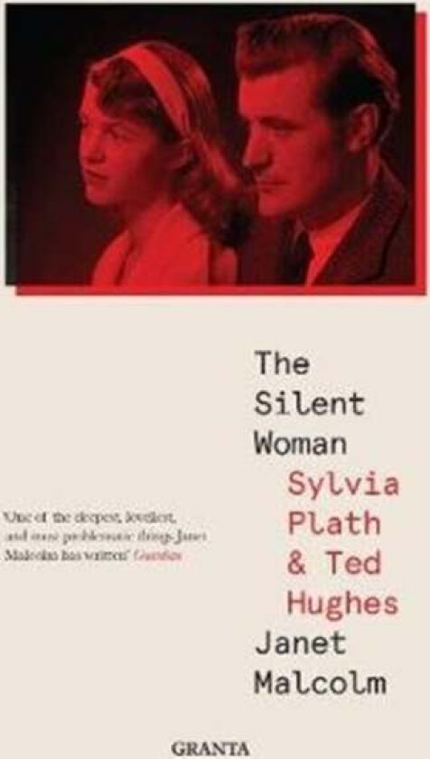 The Silent Woman av Janet Malcolm