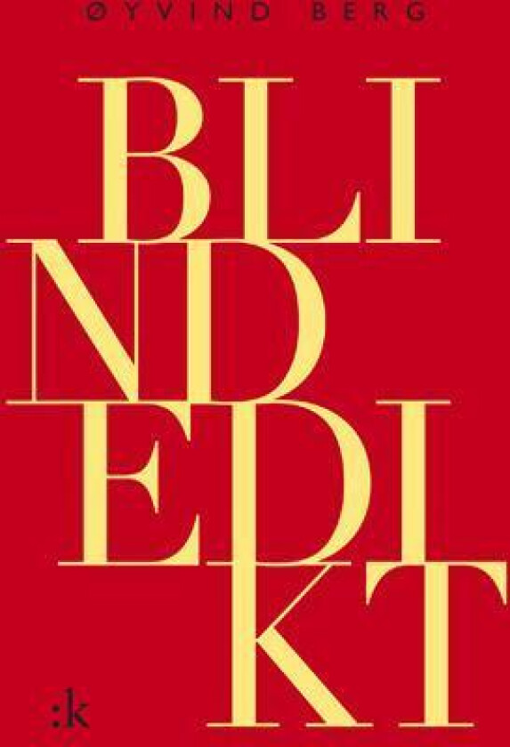 Blindedikt av Øyvind Berg