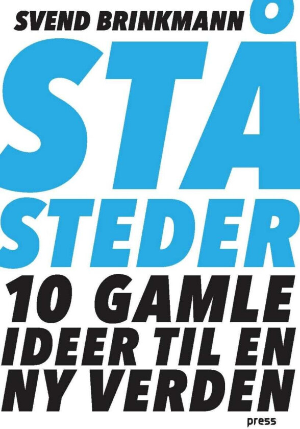 Ståsteder av Svend Brinkmann