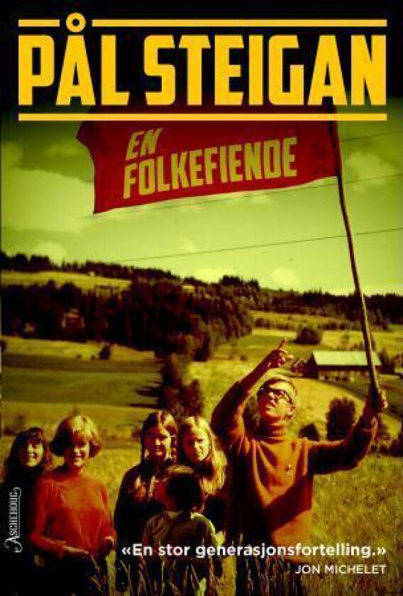 En folkefiende av Pål Steigan