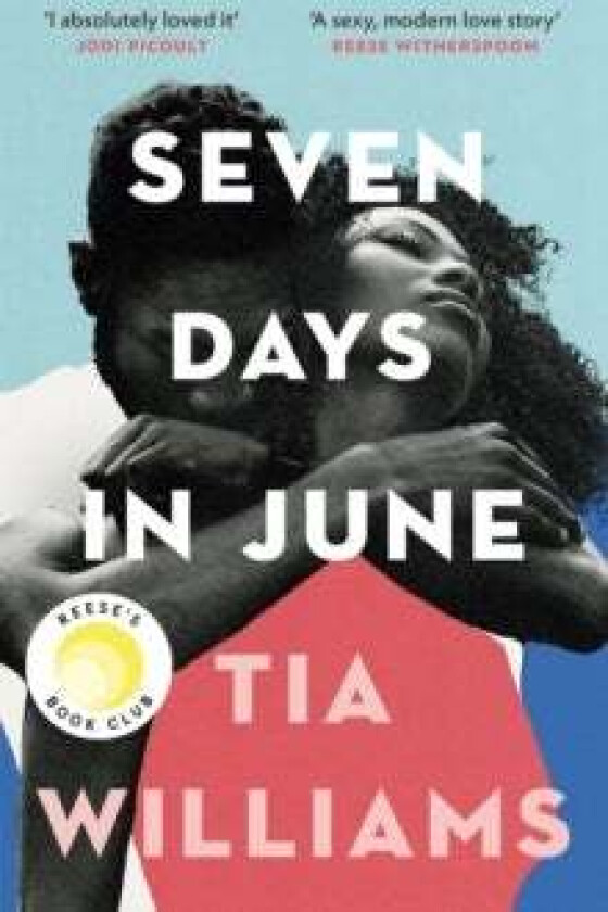 Seven Days in June av Tia Williams
