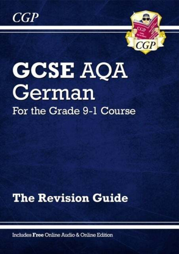 GCSE German AQA Revision Guide - for the Grade 9-1 Course (with Online Edition): perfect for the 202 av CGP Books