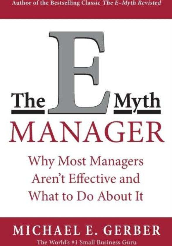 The E-Myth Manager av Michael E. Gerber