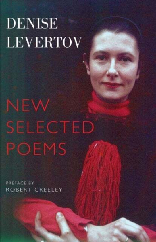 New Selected Poems av Denise Levertov