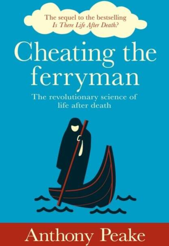 Cheating the Ferryman av Anthony Peake