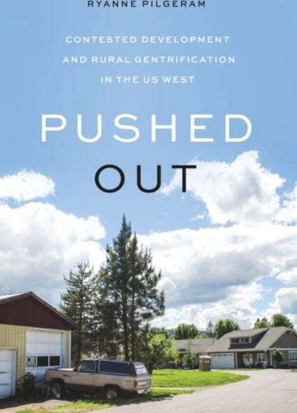 Pushed Out av Ryanne Pilgeram
