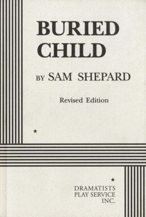 Buried Child av Sam Shepard