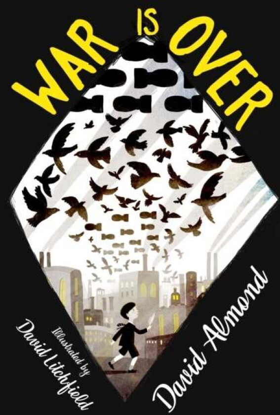 War is Over av David Almond