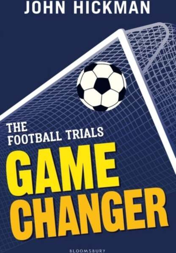 The Football Trials: Game Changer av John Hickman