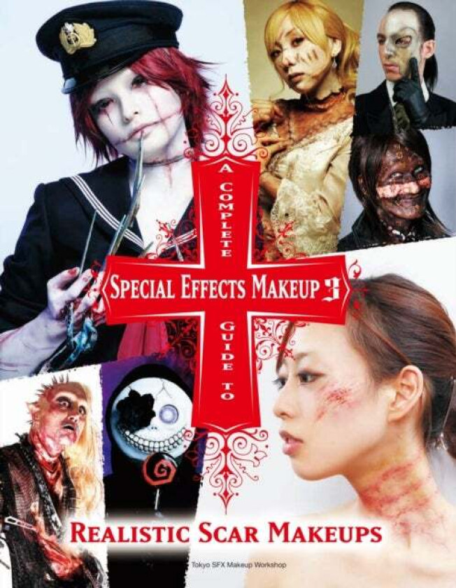 A Complete Guide to Special Effects Makeup 3 av Tokyo SFX Makeup Workshop