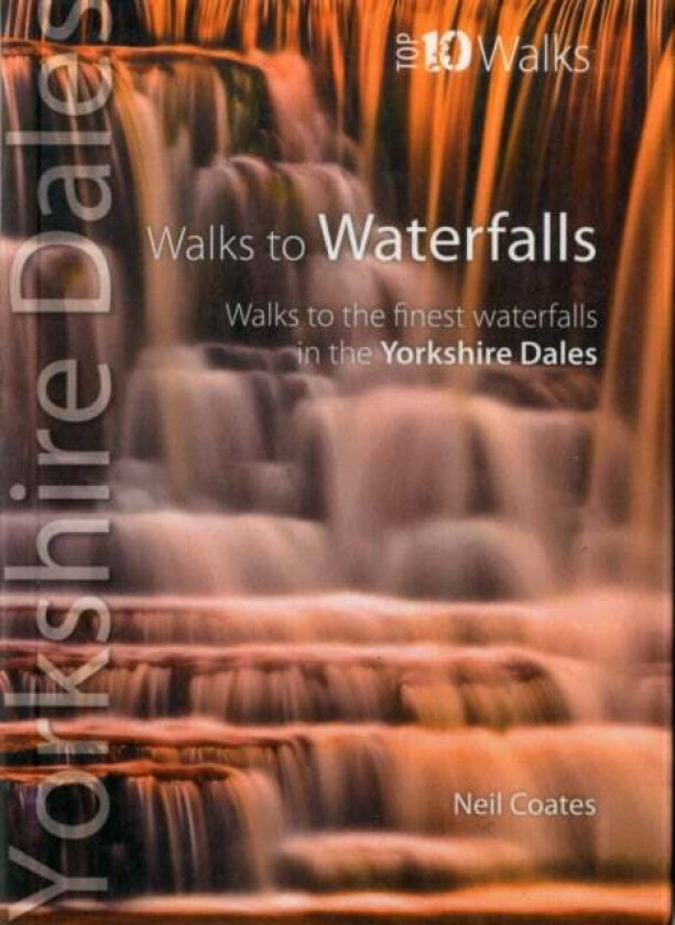 Walks to Waterfalls av Neil Coates