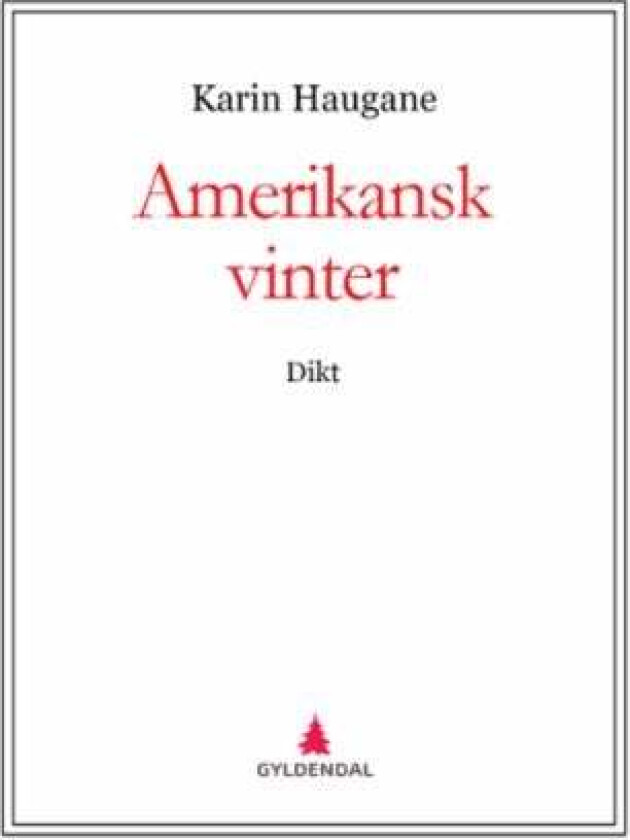 Amerikansk vinter av Karin Haugane