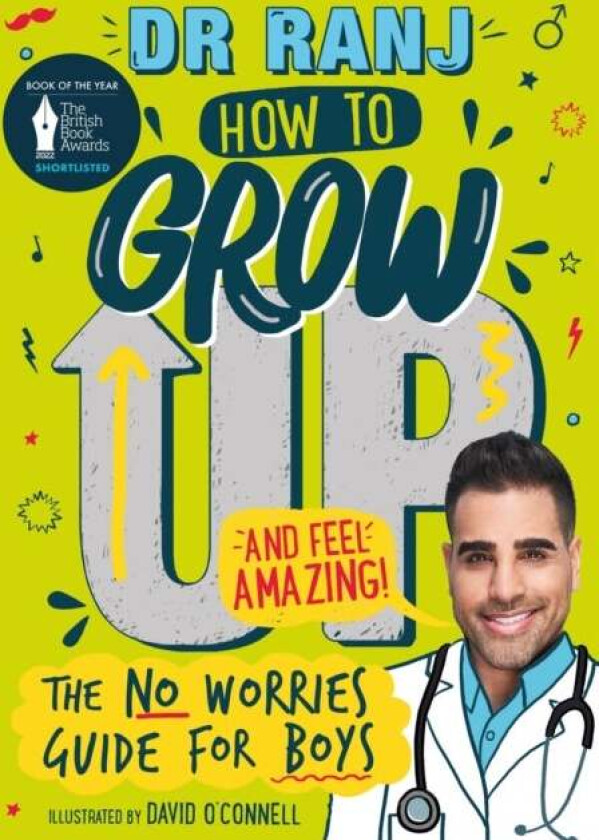 How to Grow Up and Feel Amazing! av Dr. Ranj Singh