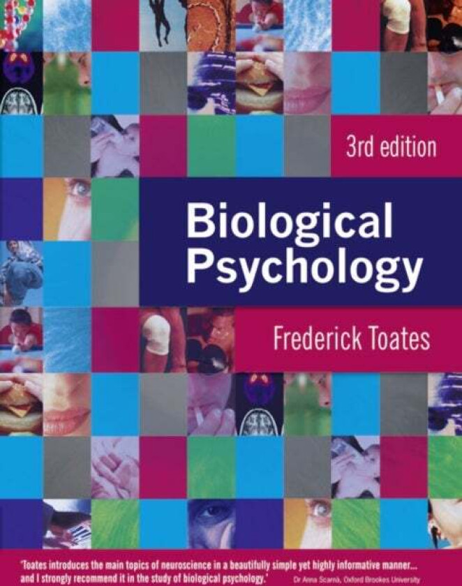 Biological Psychology av Fred Toates