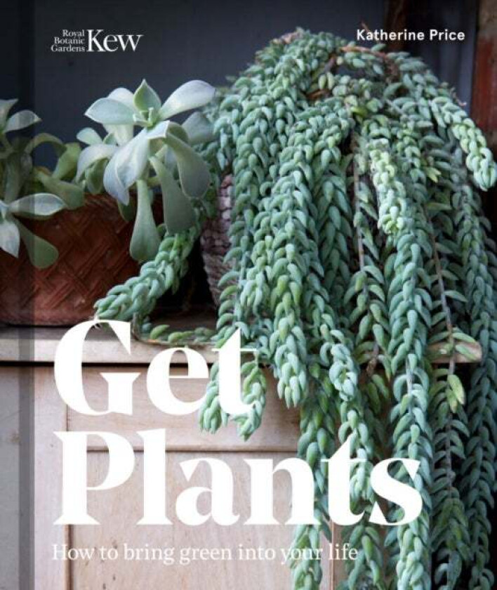 Get Plants av Katherine Price