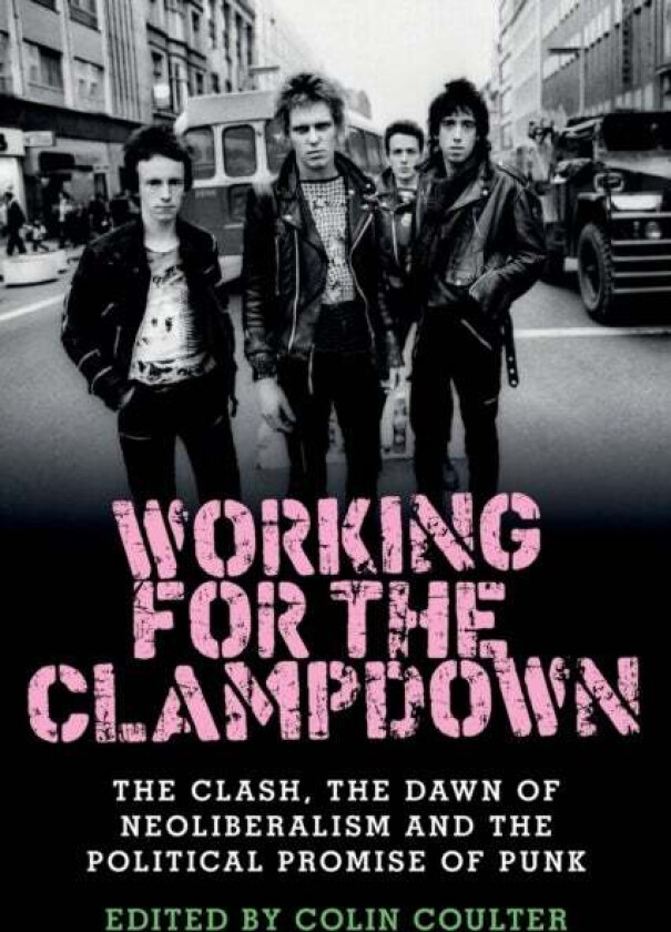 Working for the Clampdown