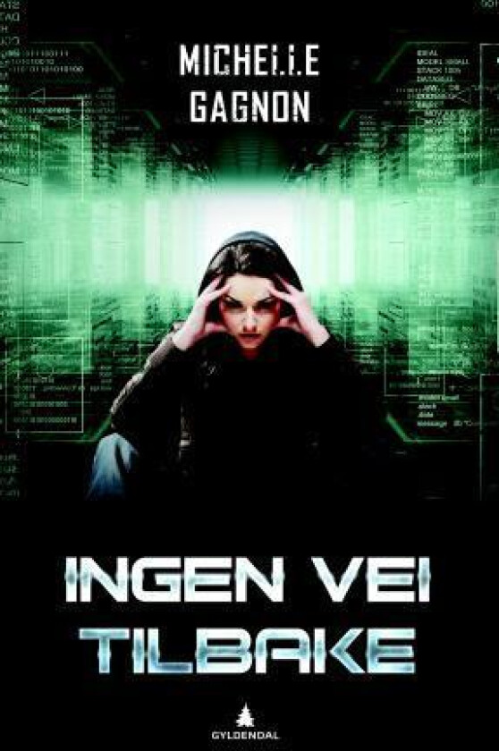 Ingen vei tilbake av Michelle Gagnon