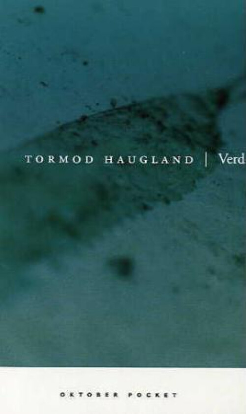 Verd av Tormod Haugland