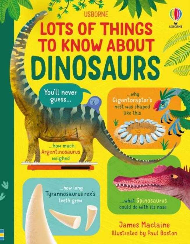 Lots of Things to Know About Dinosaurs av James Maclaine