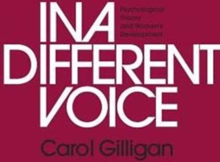 In a Different Voice av Carol Gilligan