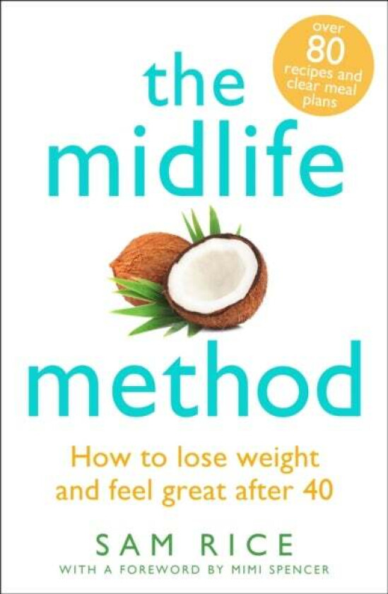 The Midlife Method av Sam Rice