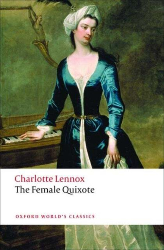 The Female Quixote av Charlotte Lennox