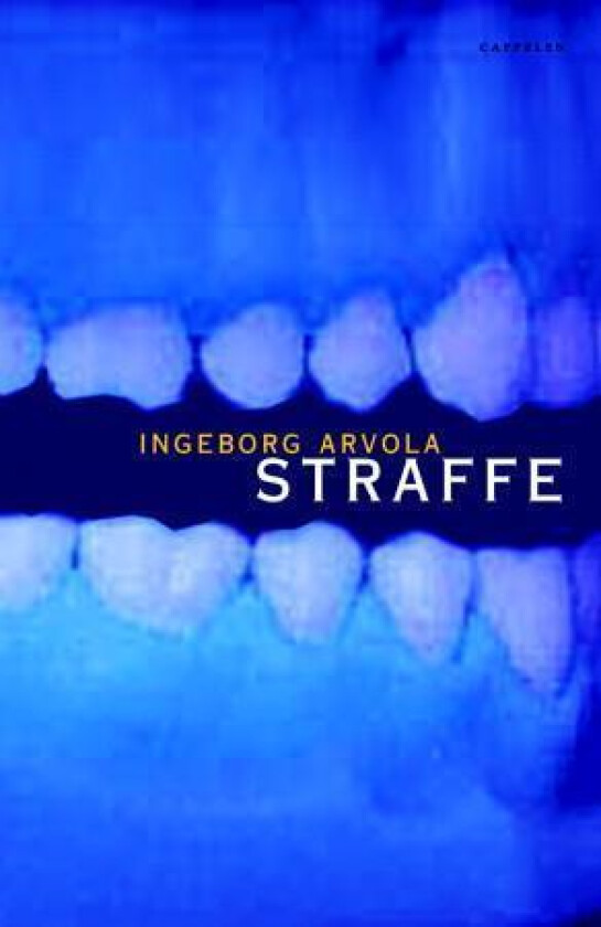 Straffe av Ingeborg Arvola