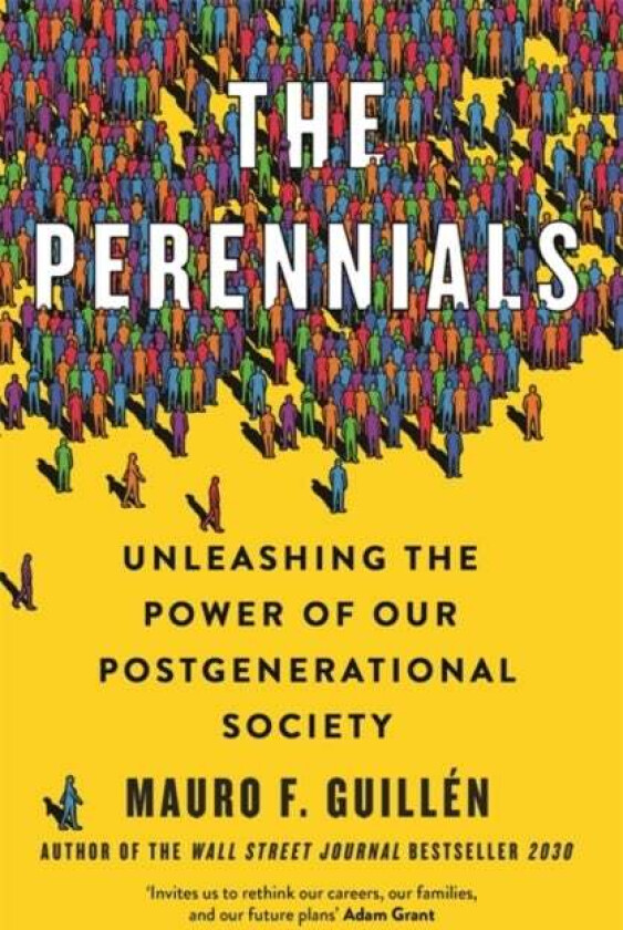 Perennials av Mauro Guillen