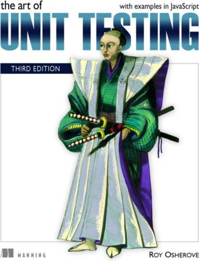 Art of Unit Testing, The av JavaScript, Roy Osherove, Vladimir Khorikov