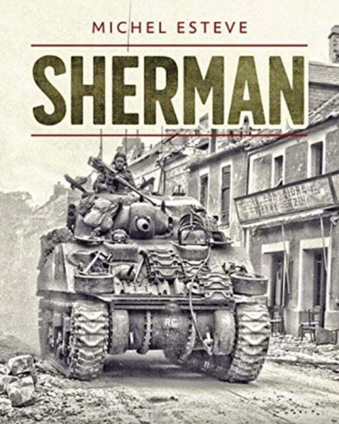 Sherman av Michel Esteve