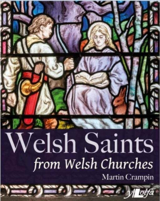Welsh Saints from Welsh Churches av Martin Crampin