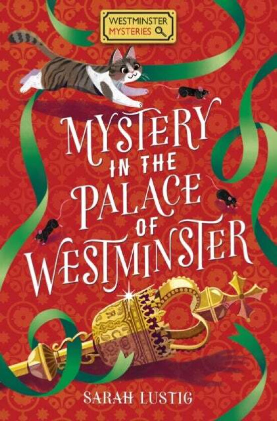 Mystery in the Palace of Westminster av Sarah Lustig