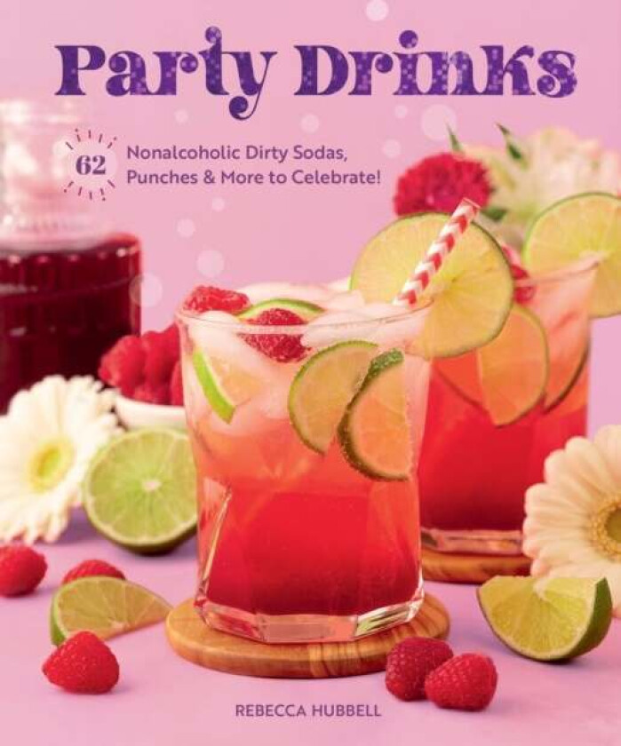 Party Drinks av Rebecca Hubbell