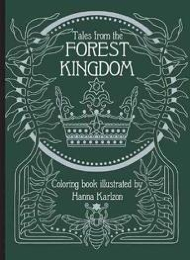 Tales From the Forest Kingdom Coloring Book av Hanna Karlzon