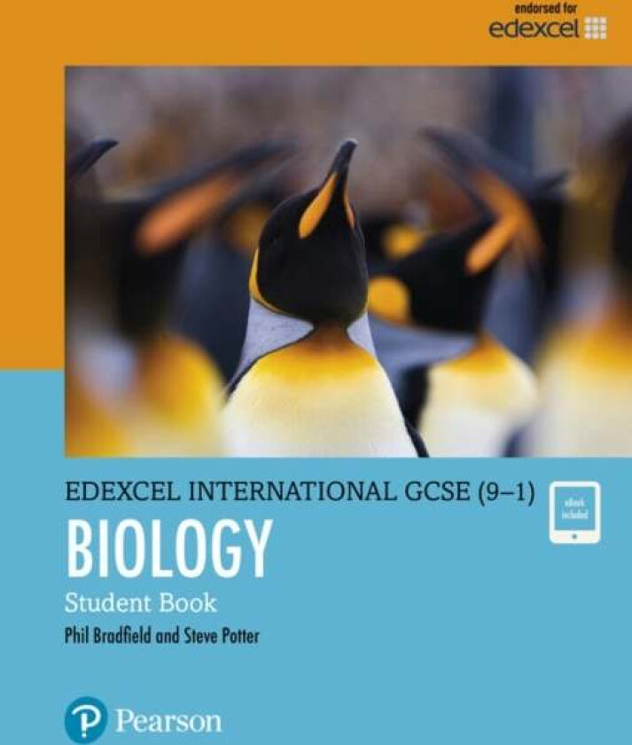 Pearson Edexcel International GCSE (9-1) Biology Student Book av Philip Bradfield, Steve Potter