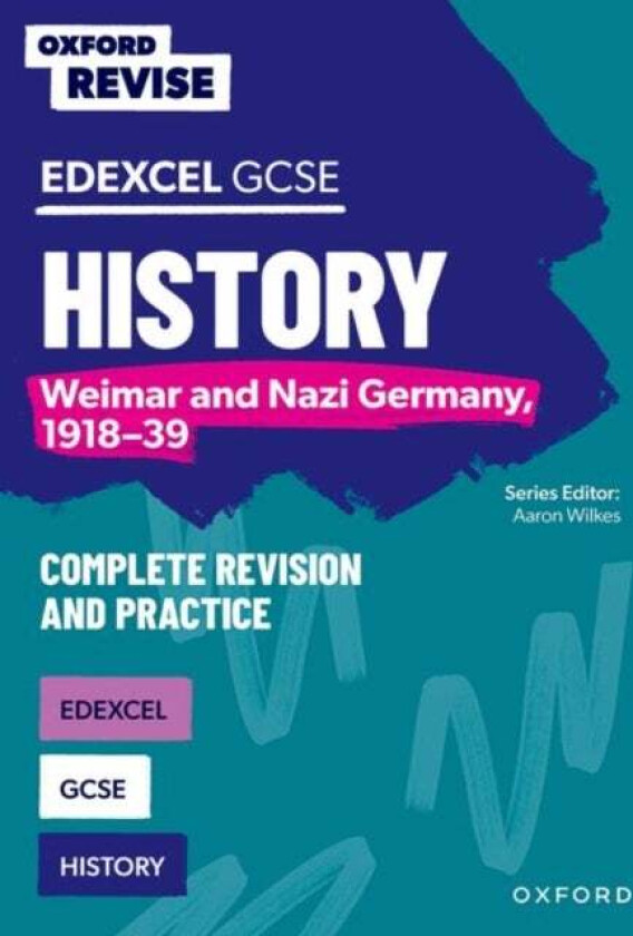 Oxford Revise: Edexcel GCSE History: Weimar and Nazi Germany, 1918-39 av Aaron Wilkes