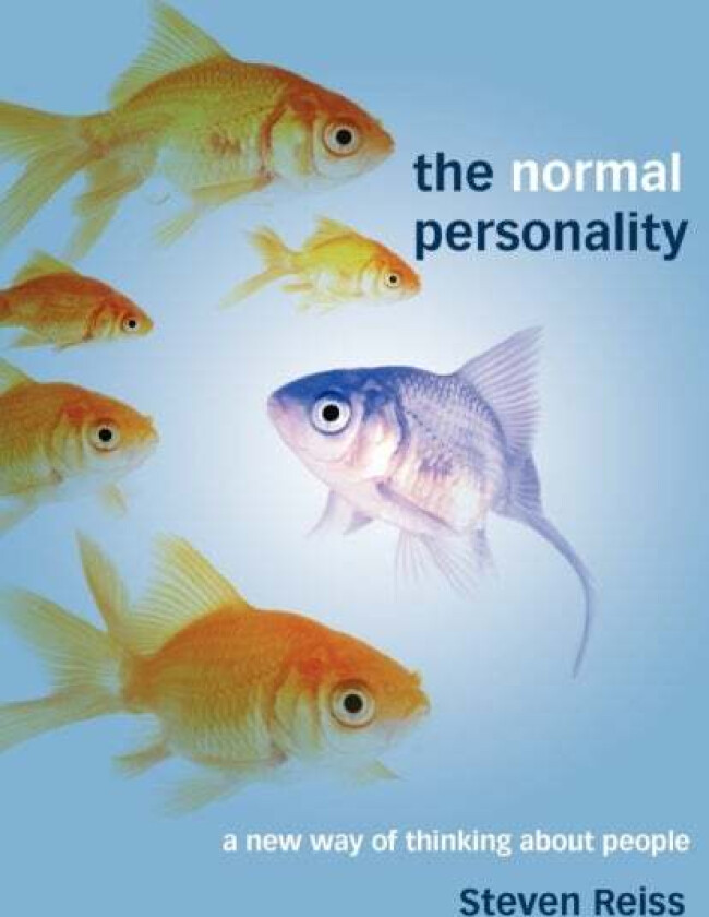 The Normal Personality av Steven (Ohio State University) Reiss